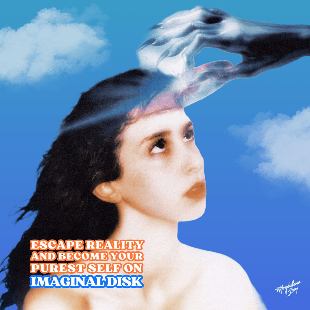Escape reality and become your purest self on ‘Imaginal&nbsp;Disk’