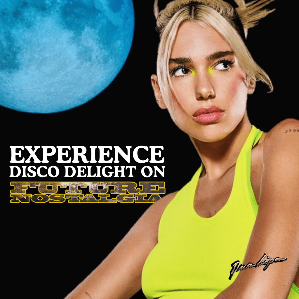 Experience disco delight on ‘Future Nostalgia’