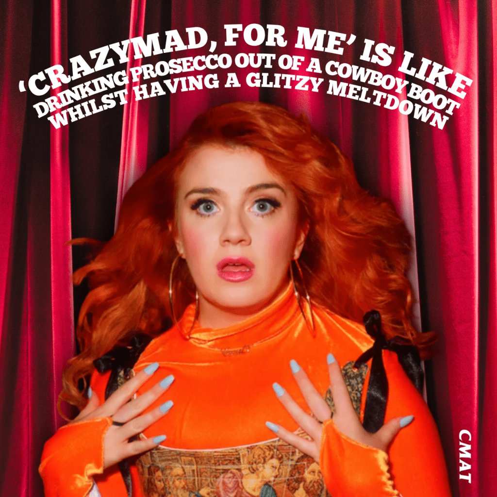 ‘Crazymad, For Me’ is like drinking prosecco out of a cowboy boot whilst having a glitzy&nbsp;meltdown